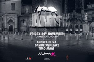 24.11.17 – ANTS at NUMAclub Bologna ITALY